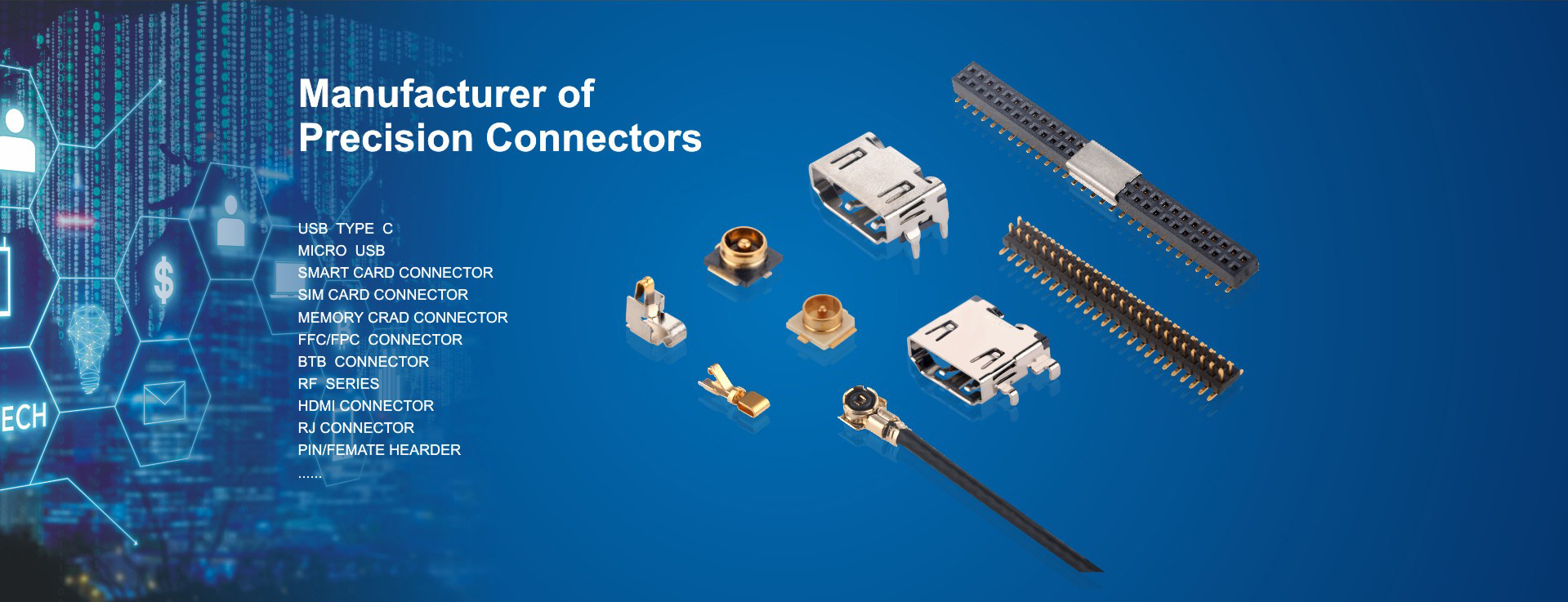 MUP Connector